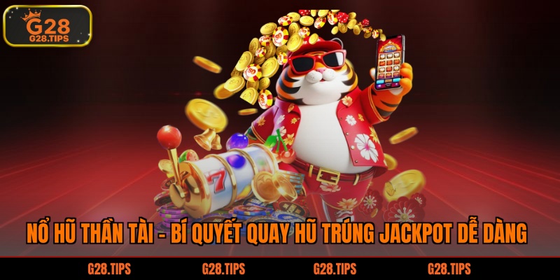 nổ hũ thần tài